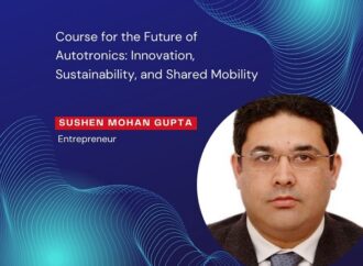 Sushen Mohan Gupta’s Course for the Future of Autotronics: Innovation, Sustainability, and Shared Mobility