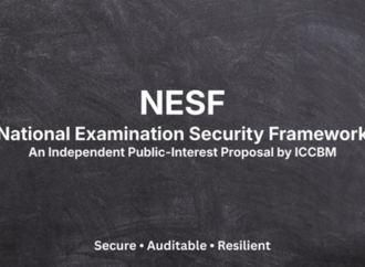 ICCBM Releases National Examination Security Framework (NESF), Proposes Governance Reforms for Large-Scale Examinations
