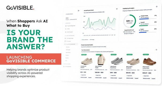 Launch of GoVISIBLE Commerce: AI Visibility Intelligence Platform for eCommerce Brands