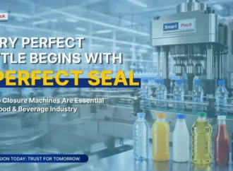Why Cap Closer Machines Are Essential for the Food & Beverage Industry